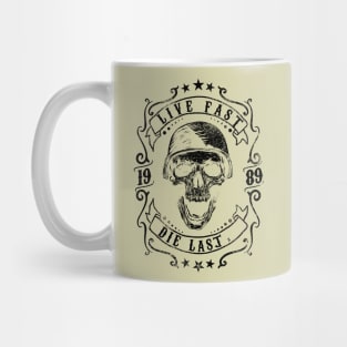 Life fast Die fast Mug